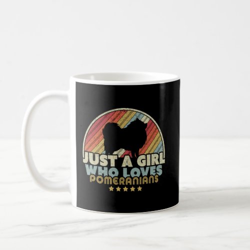 Pomeranian Design Retro Just A Girl Who Loves Pome Coffee Mug