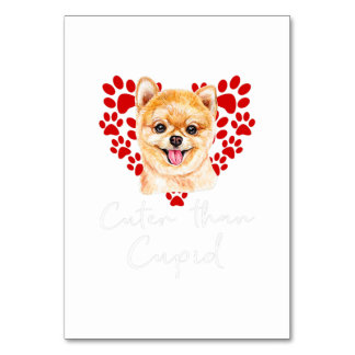Pomeranian Dog Cuter Than Cupid Valentines Day Table Number