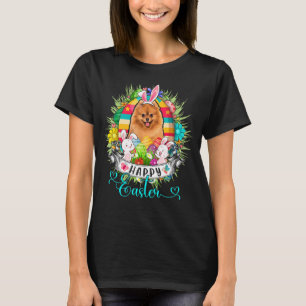 Pomeranian Dog In Easter Eggs Basket Bunnies Happy T-Shirt