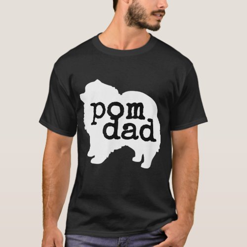 Pomeranian Dog Lover Pom Dad T_Shirt