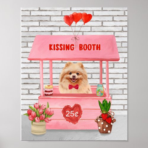 Pomeranian Dog Valentines Day Kissing Booth Poster
