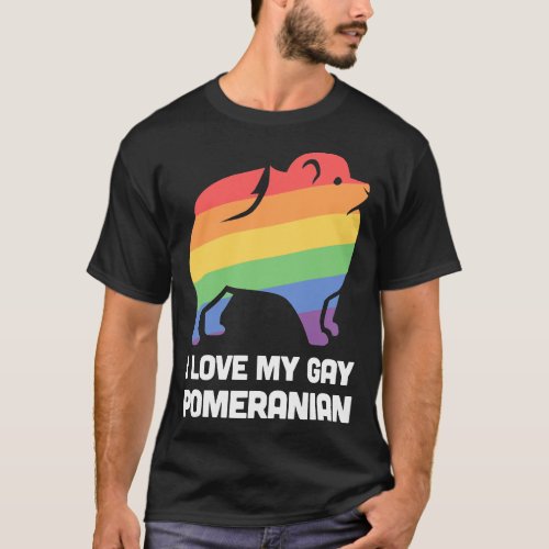Pomeranian Funny Gay Dog Lgbt Pride T_Shirt