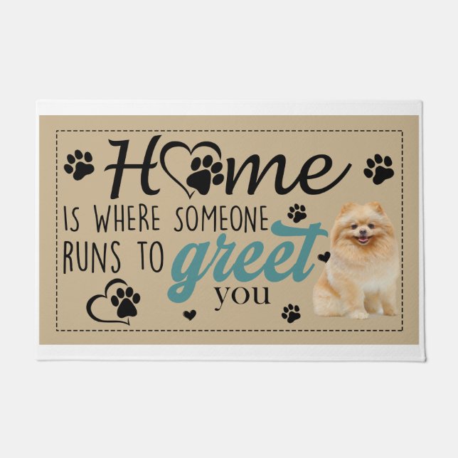 Pomeranian Home Is Where Someone Runs To Greet You Doormat (Front)