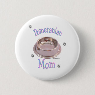 Pomeranian Mom - Button