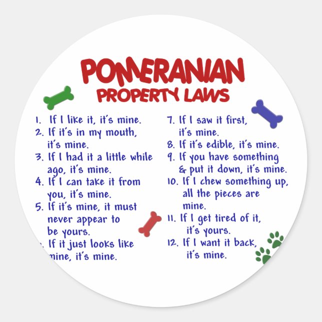POMERANIAN Property Laws 2 Classic Round Sticker (Front)