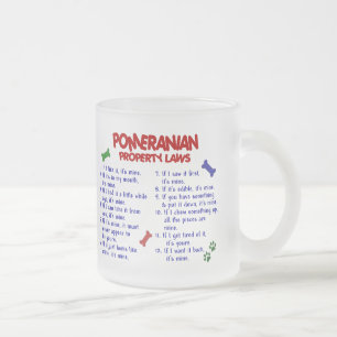 POMERANIAN Property Laws 2 Frosted Glass Coffee Mug