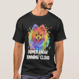 Pomeranian Running Cloud Dog Humor Pets Pom Pom T-Shirt