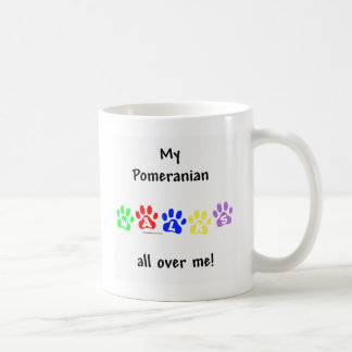 Pomeranian Walks All Over Me Coffee Mug