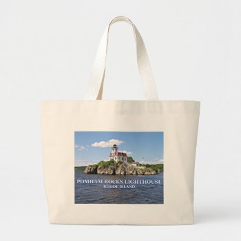 Pomham Rocks Lighthouse  Rhode Island Large Tote Bag by LighthouseGuy at Zazzle