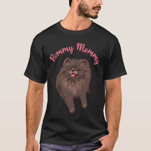 Pommy Mommy Cute Chocolate Pomeranian Spitz T_Shirt