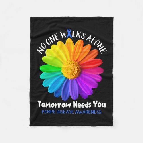 Pompe Disease Awareness No One Walks Alone Tomorro Fleece Blanket