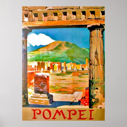 Pompei archaeological site Italy Poster