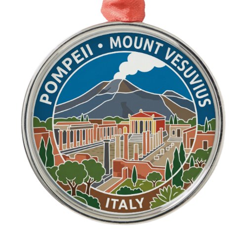 Pompeii Archaeological Park Italy Metal Ornament