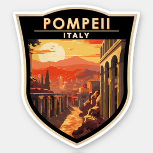 Pompeii Campania Italy Travel Art Vintage Sticker