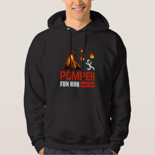 Pompeii Fun Run 79 Ad Funny Volcano Running Hoodie