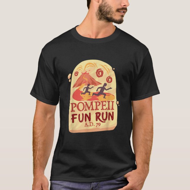 Pompeii Fun Run Gift For A Runner T Shirt (Front)