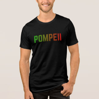 Pompeii Italy Minimal Typographic Design Tri-Blend Shirt