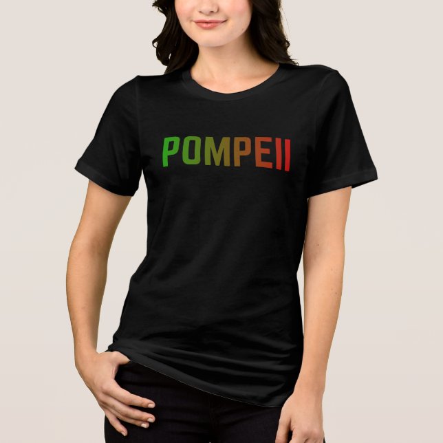 Pompeii Italy Minimal Typographic Design Tri-Blend Shirt (Front)