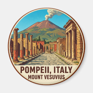 Pompeii Italy Mount Vesuvius Italy Magnet
