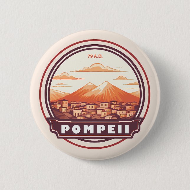 Pompeii Ruins Italy Travel Art Badge Button (Front)