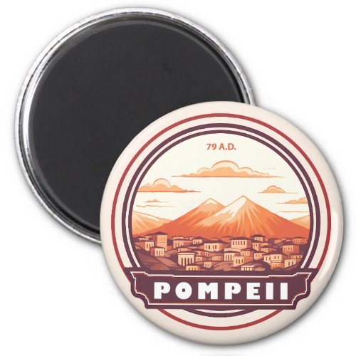 Pompeii Ruins Italy Travel Art Badge Magnet