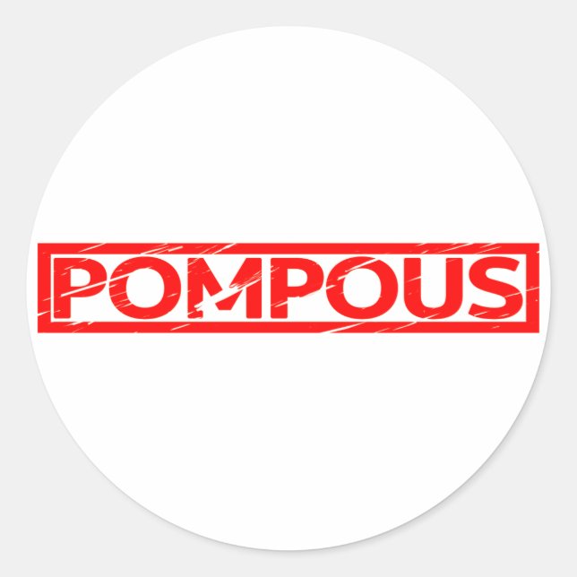 Pompous Stamp Classic Round Sticker (Front)