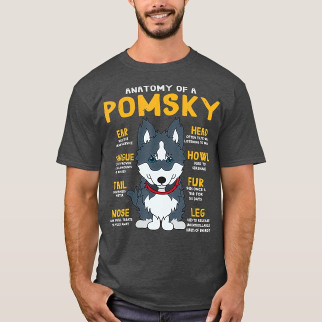 Pomsky Anatomy Funny Dog Mom Dad Gift T-Shirt (Front)