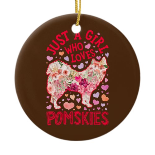 Pomsky Just A Girl Who Loves Pomskies Dog Flower Ceramic Ornament