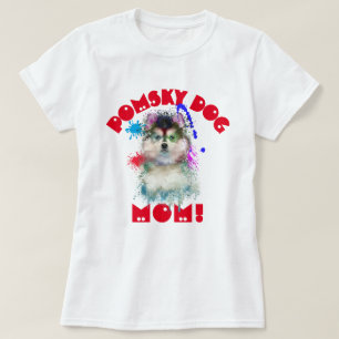 Pomsky Mom Dog Lover Best Dog Mom Ever T-Shirt
