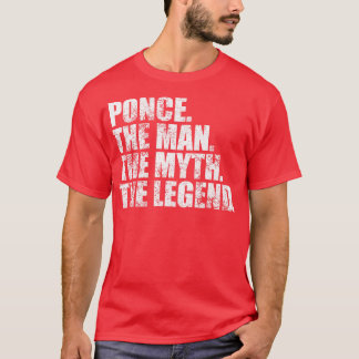 PoncePonce Family name Ponce last Name Ponce Surna T-Shirt
