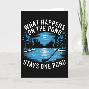 Pond Hockey Humor Shinny Card
