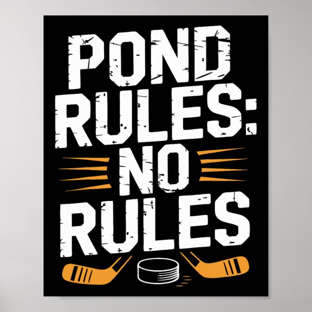 Pond Hockey Player Pond Rules Shinny  Poster (Front)