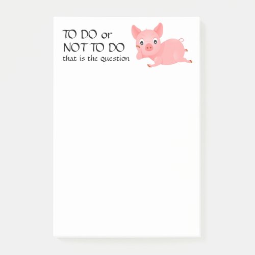 Pondering Pig Funny To Do List Post_it Notes