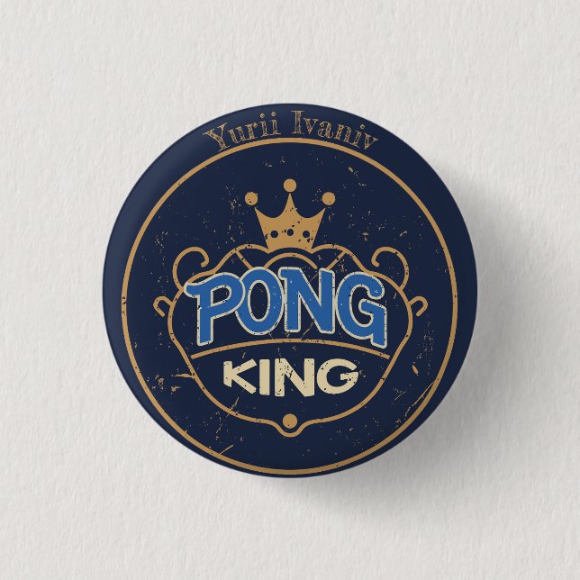 Pong King Blue Button (Front)