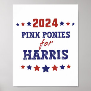 Ponies For Kamala-harris 2024  Poster