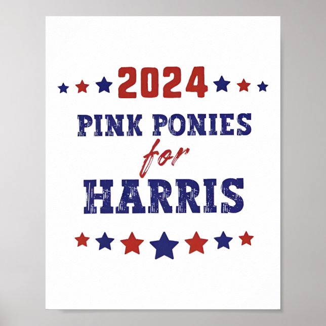 Ponies For Kamala-harris 2024  Poster (Front)