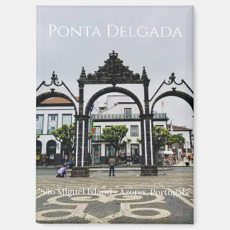 Ponta Delgada, Azores - São Miguel Island Portugal Magnet