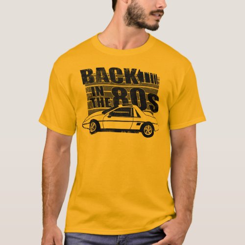 Pontiac Fiero Back In The 80s Graphic T_Shirt