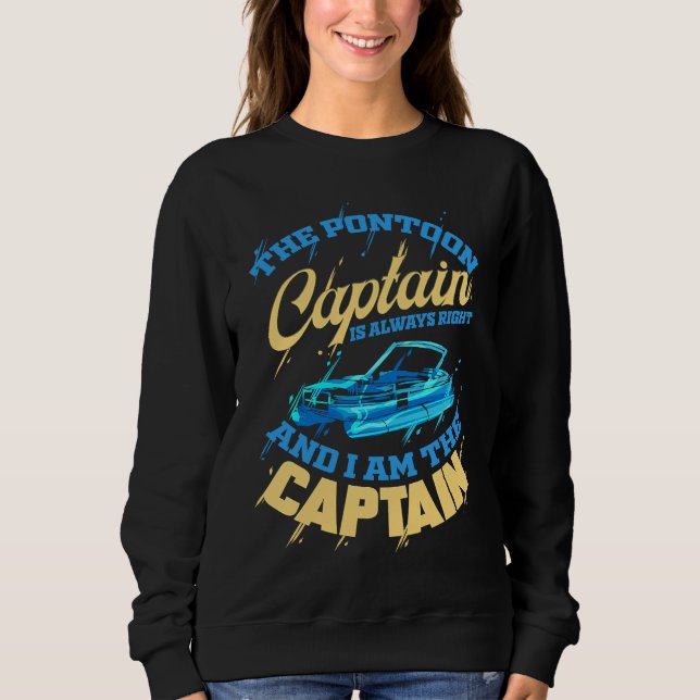 Ponton captain  for pontoon boat captain boat sweatshirt (Front)