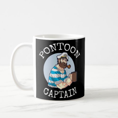 Pontonning Artwork For A Pontoon Boat Captain  Coffee Mug