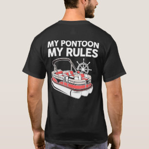 Pontoon Boat Captain Pontooning My Pontoon T-Shirt