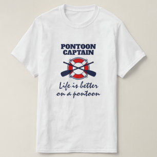 Pontoon boat captain T-Shirt with funny quote