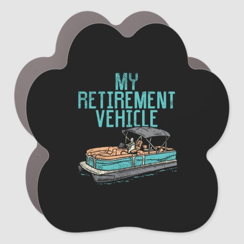 Pontoon Boat _ My Retirement Vehicle Car Magnet