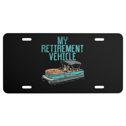 Pontoon Boat _ My Retirement Vehicle License Plate