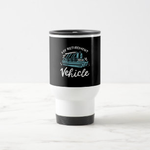 Pontoon Boat - My Retirement Vehicle Travel Mug