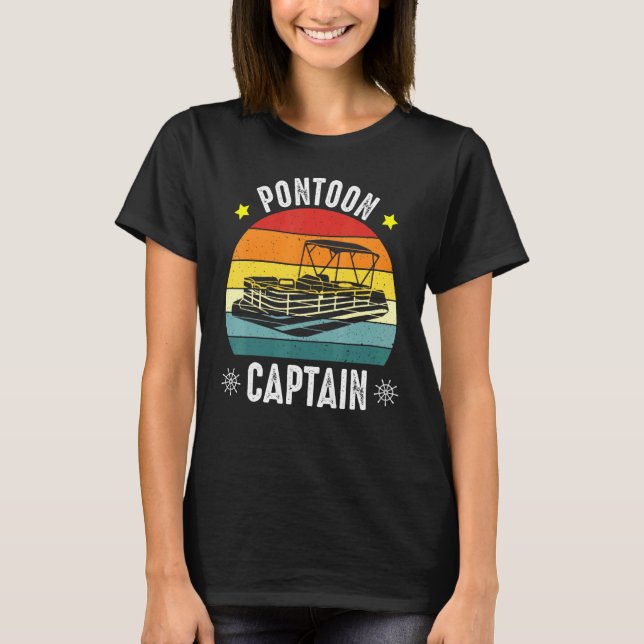 Pontoon Captain Boating Boat Captain Outfit T-Shirt (Front)