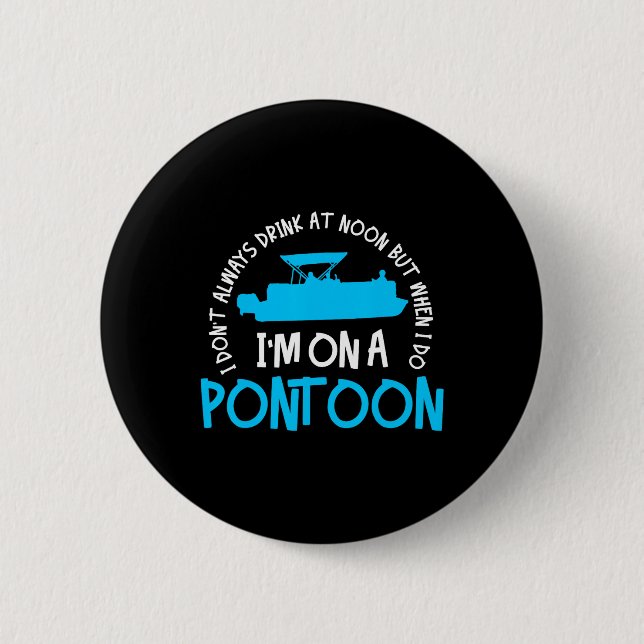 Pontoon Captain Boating Lake Gift  Button (Front)