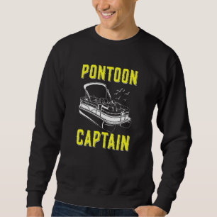 Pontoon Captain Boatsmen Houseboat Sweatshirt