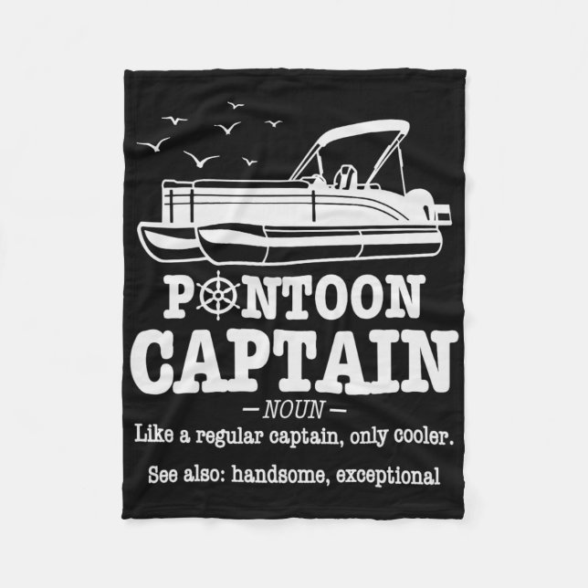 Pontoon Captain Definition Boat Life Funny Boating Fleece Blanket (Front)