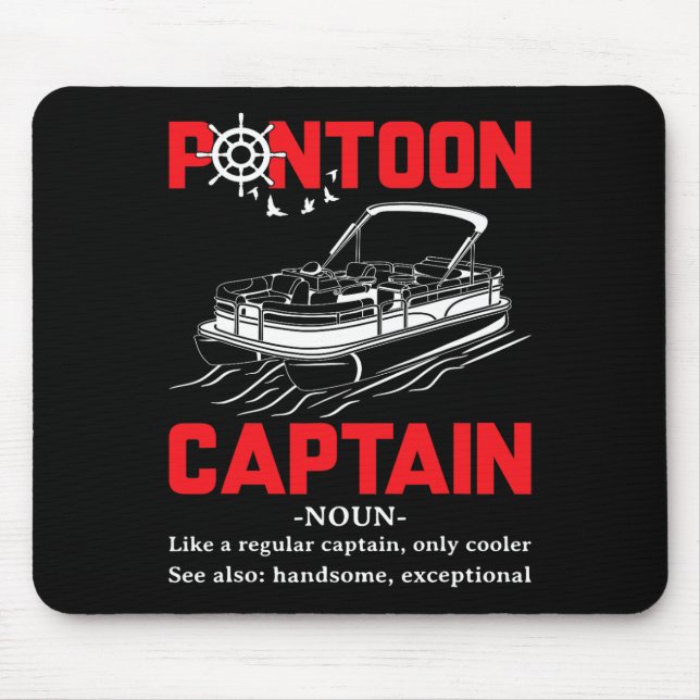 Pontoon Captain Definition Funny Pontoon Boat Boat Mouse Pad (Front)